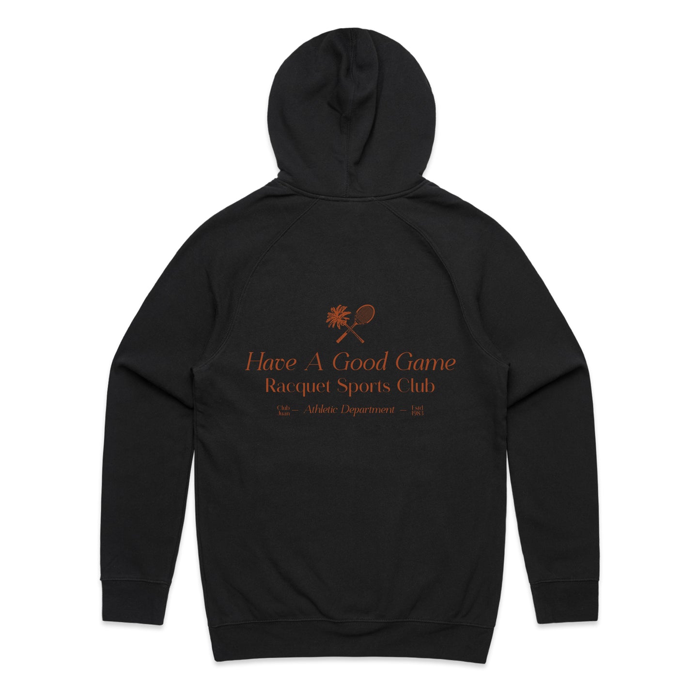 HAVE A GOOD GAME HOODIE